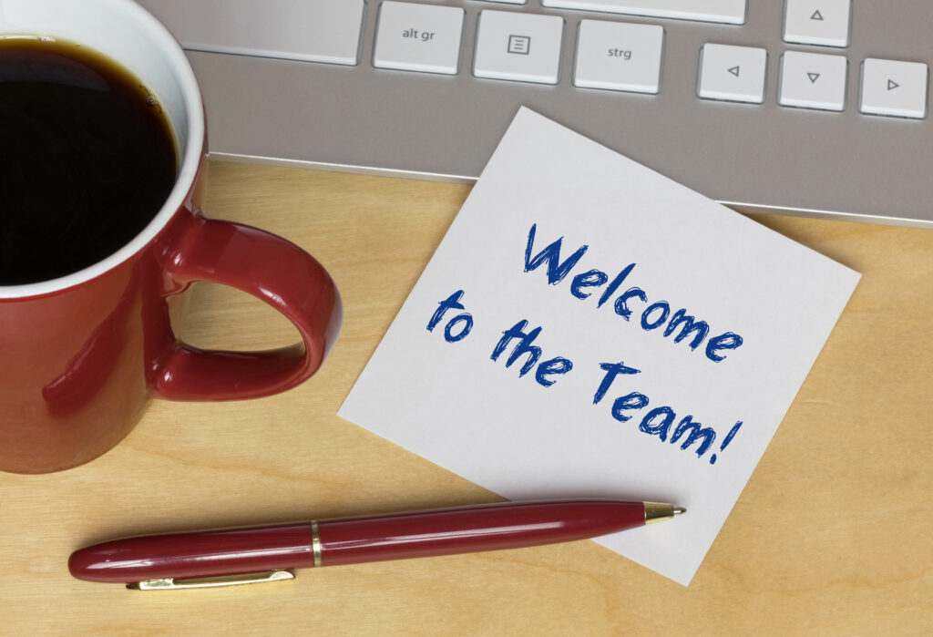 Welcome to the Team!